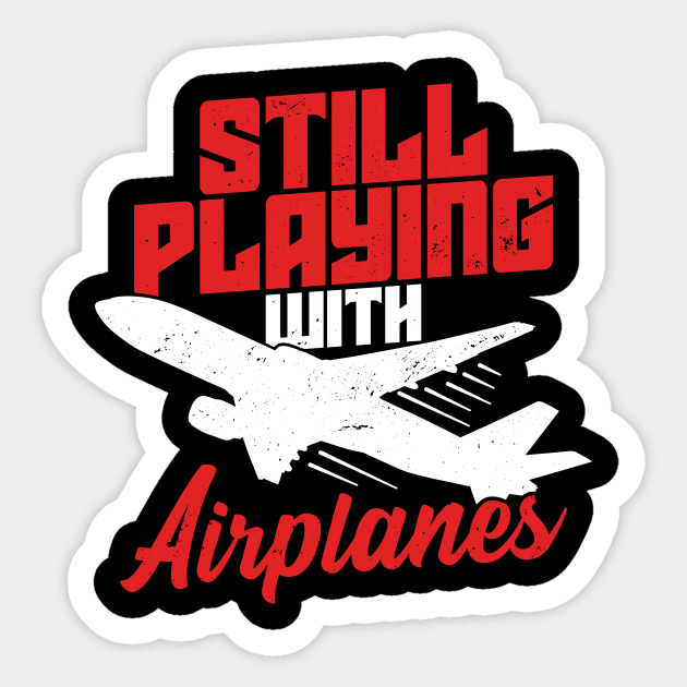 Still Playing With Airplanes Pilot Aviator Gift Sticker by Dolde08